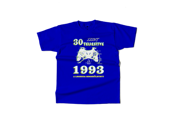 30 szint teljesitve 1993 a legenda megszuletett egyedi gamer polo 3